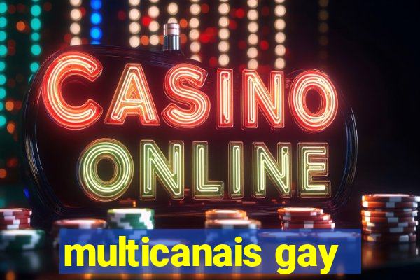 multicanais gay